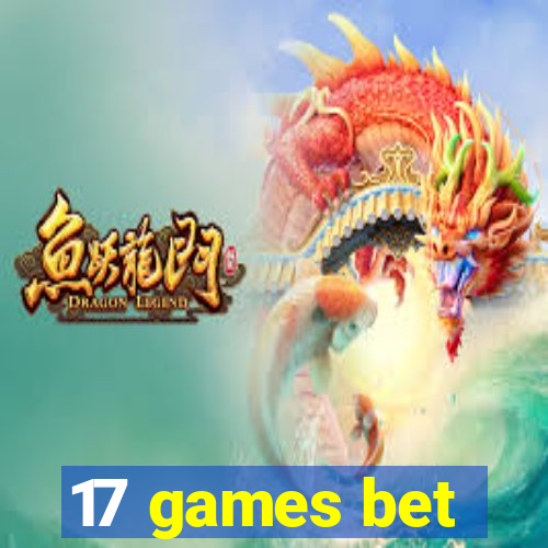 17 games bet